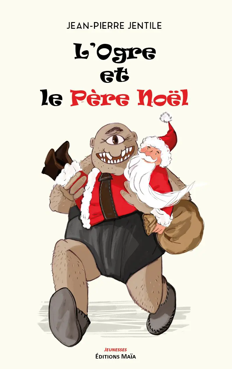 Entretien avec Jean-Pierre Jentile – L’Ogre et le Père Noël