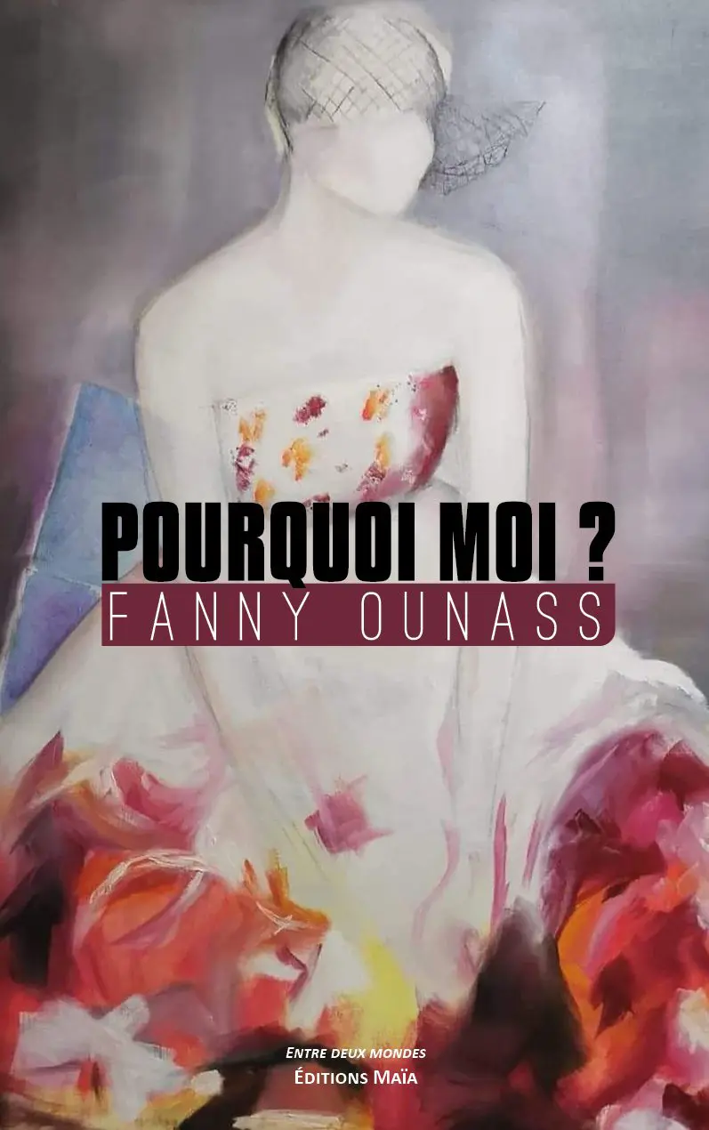 Entretien avec Fanny Ounass – Pourquoi moi ?