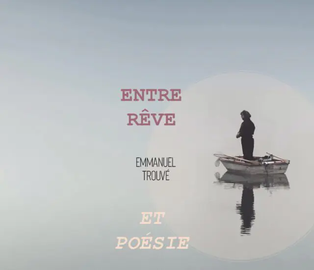 Entretien avec Emmanuel Trouvé – Entre rêve et poésie