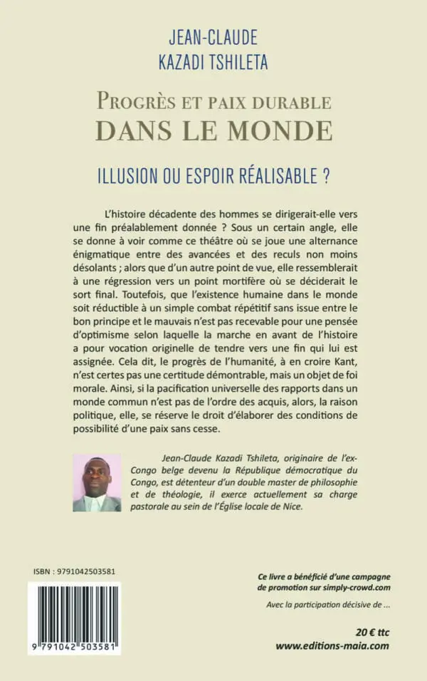 Progrès et paix durable dans le monde - Rêve d’un philosophe ou espoir réalisable ?