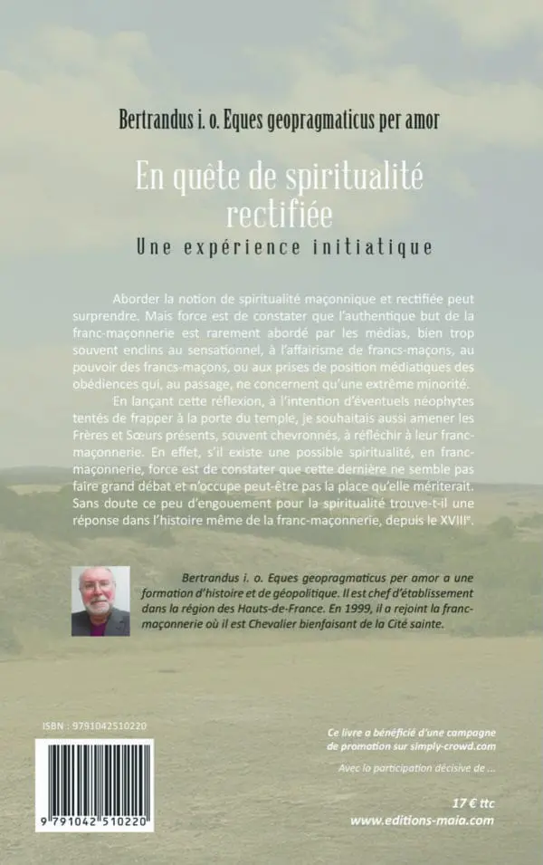 En quête de spiritualité … rectifiée, une expérience initiatique