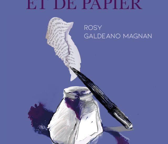 Entretien avec Rosy Galdéano Magnan – Mémoire d’encre et de papier