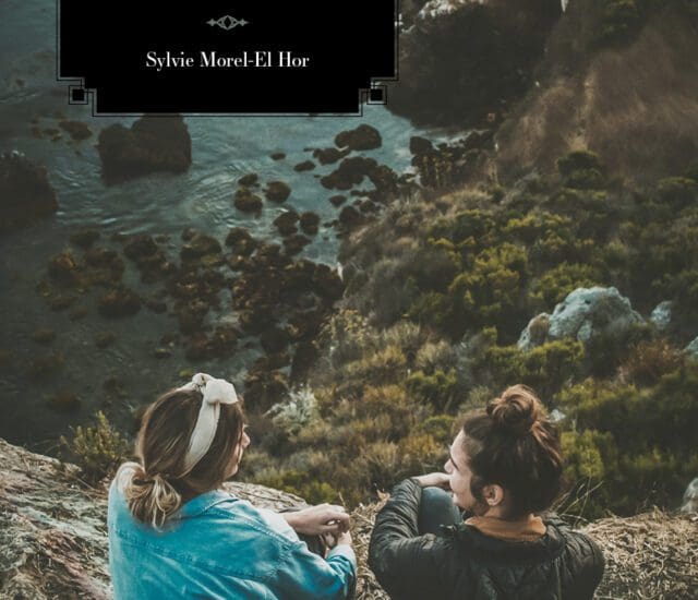 Entretien avec Sylvie Morel-El Hor – Deux inconnues, deux sœurs