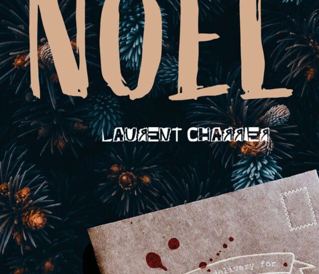 Entretien avec Laurent Charrier – Joyeux Noël