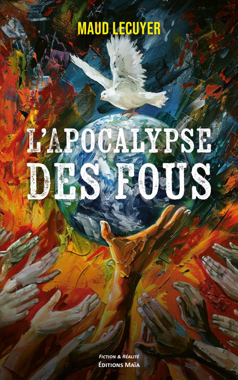 Maud LECUYER - L’Apocalypse des fous
