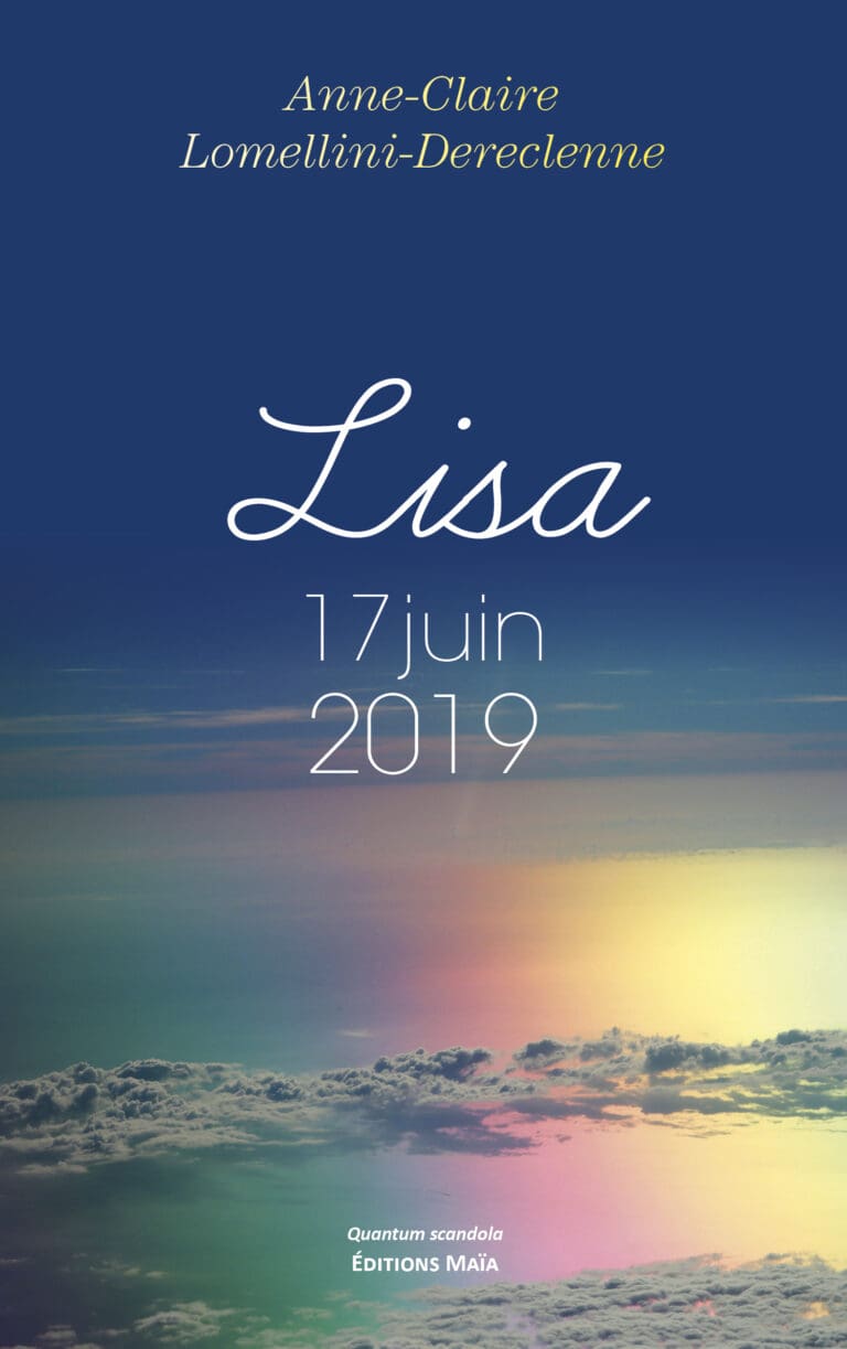 Anne-Claire LOMELLINI-DERECLENNE - Lisa, 17 juin 2019