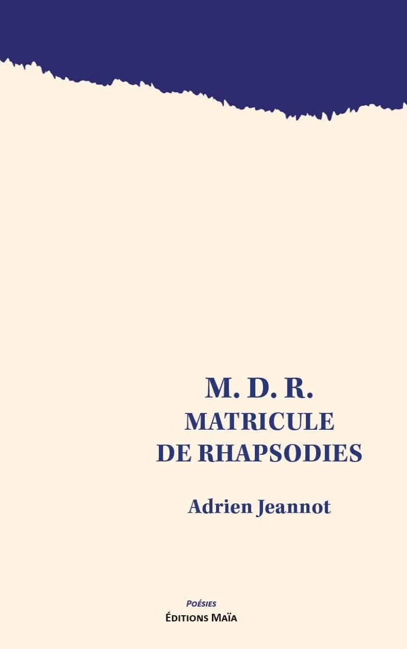 Entretien avec Adrien Jeannot – M.D.R