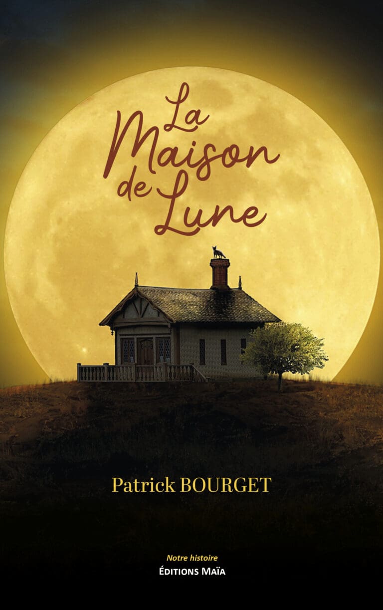 Patrick BOURGET - La Maison de Lune