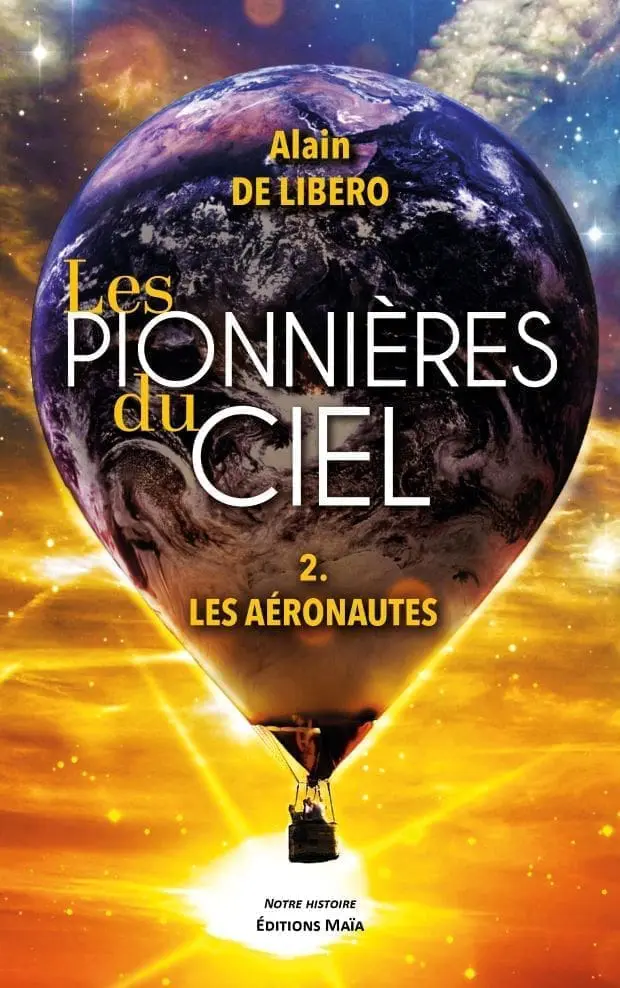 Entretien avec Alain De Libero – Les pionnières du ciel 2