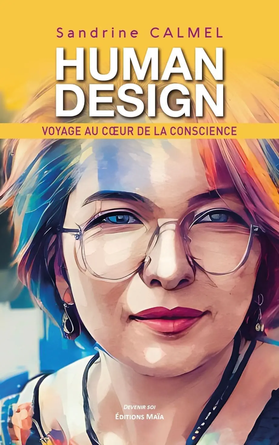 Entretien avec Sandrine Calmel auteure de Human Design – Voyage au cœur de la conscience