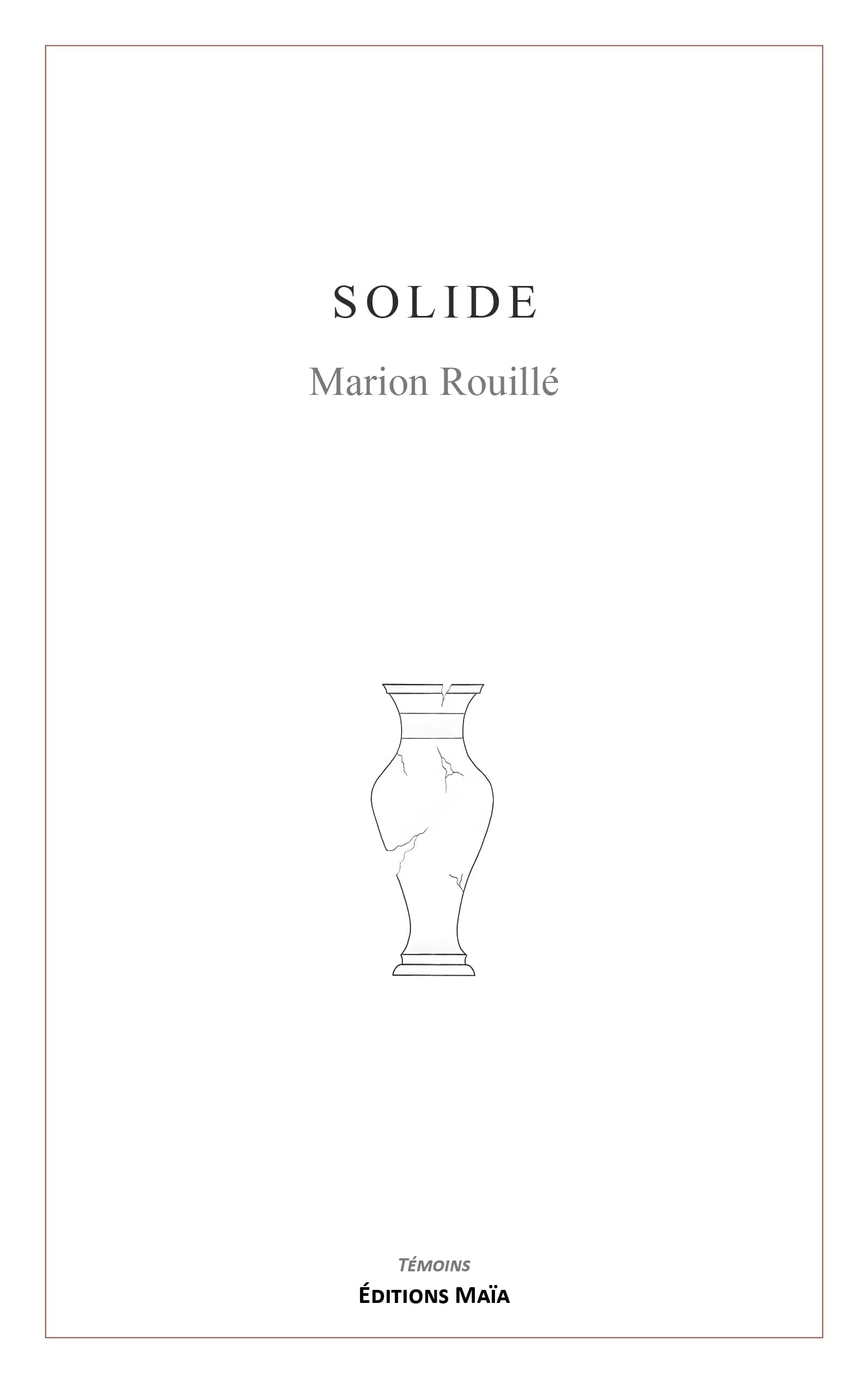 Entretien avec Marion Rouillé auteure de Solide