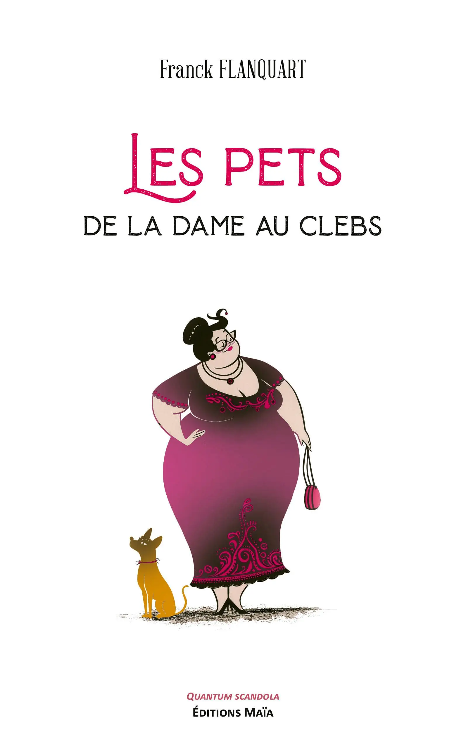 Entretien avec Franck Flanquart auteur de Les pets de la dame au clebs